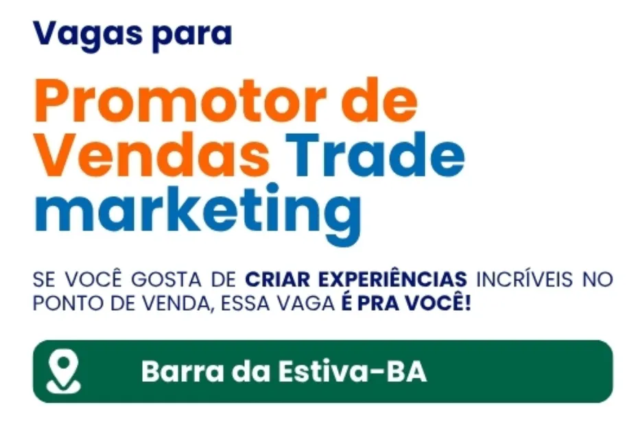 Empresa abre vaga para Promotor de Vendas em Barra da Estiva, Andaraí e Vitória da Conquista