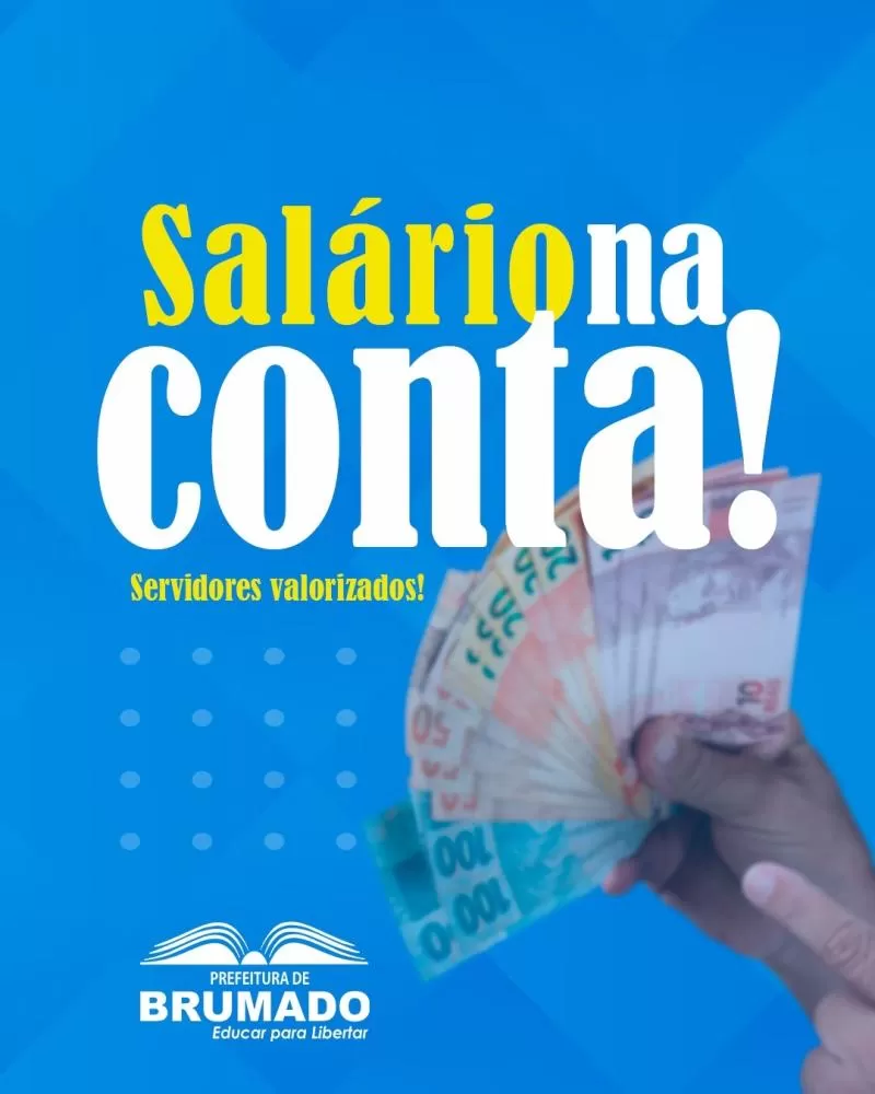 Prefeitura de Brumado mantém compromisso de pagamento dos salários em dia