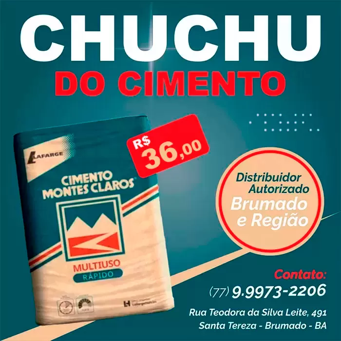 Chuchu do Cimento: Oferta imperdível de cimento Montes Claros em Brumado e região