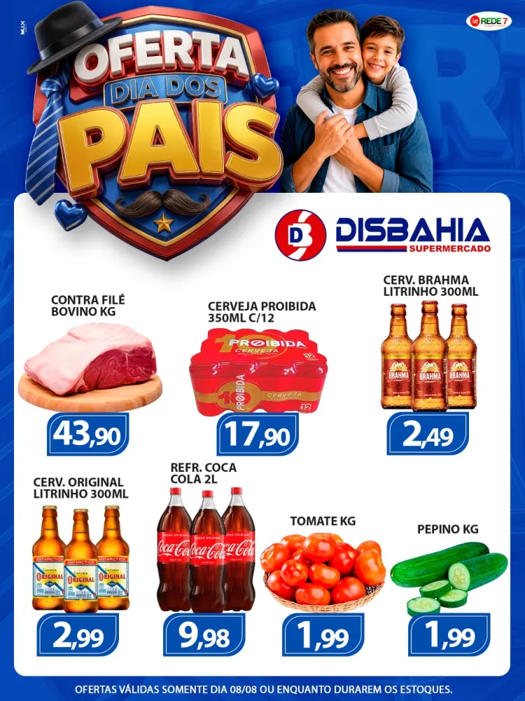 Oferta dia dos pais Disbahia Supermercado 