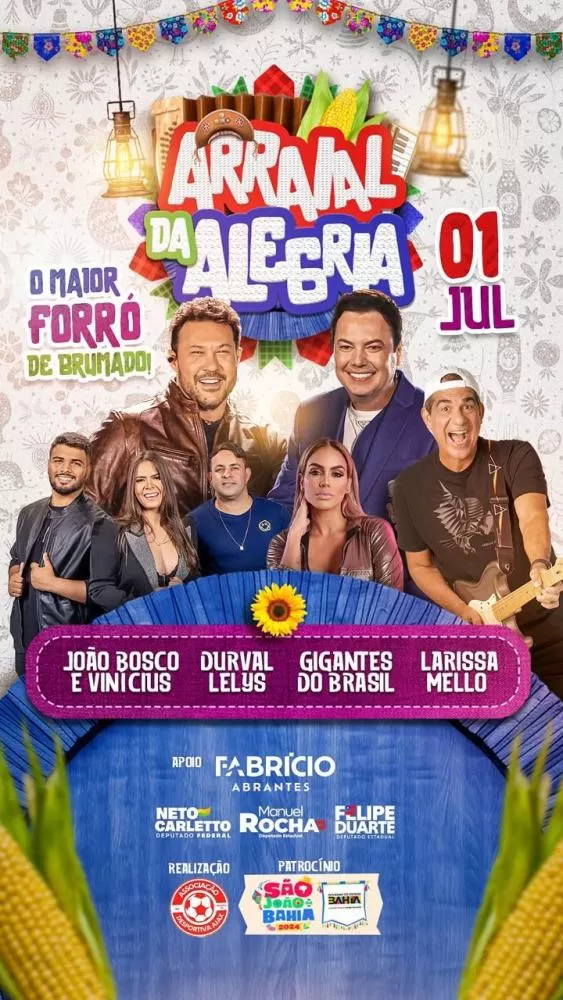 Brumado: Arraial da Alegria terá João Bosco e Vinícius, Durval Lelys, Gigantes do Brasil e Larissa Mello durante três dias de evento, agora com Espaço Kids
