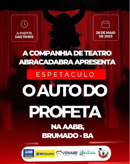 Companhia de Teatro Abracadabra apresenta o espetáculo 'O auto do Profeta' na AABB de Brumado