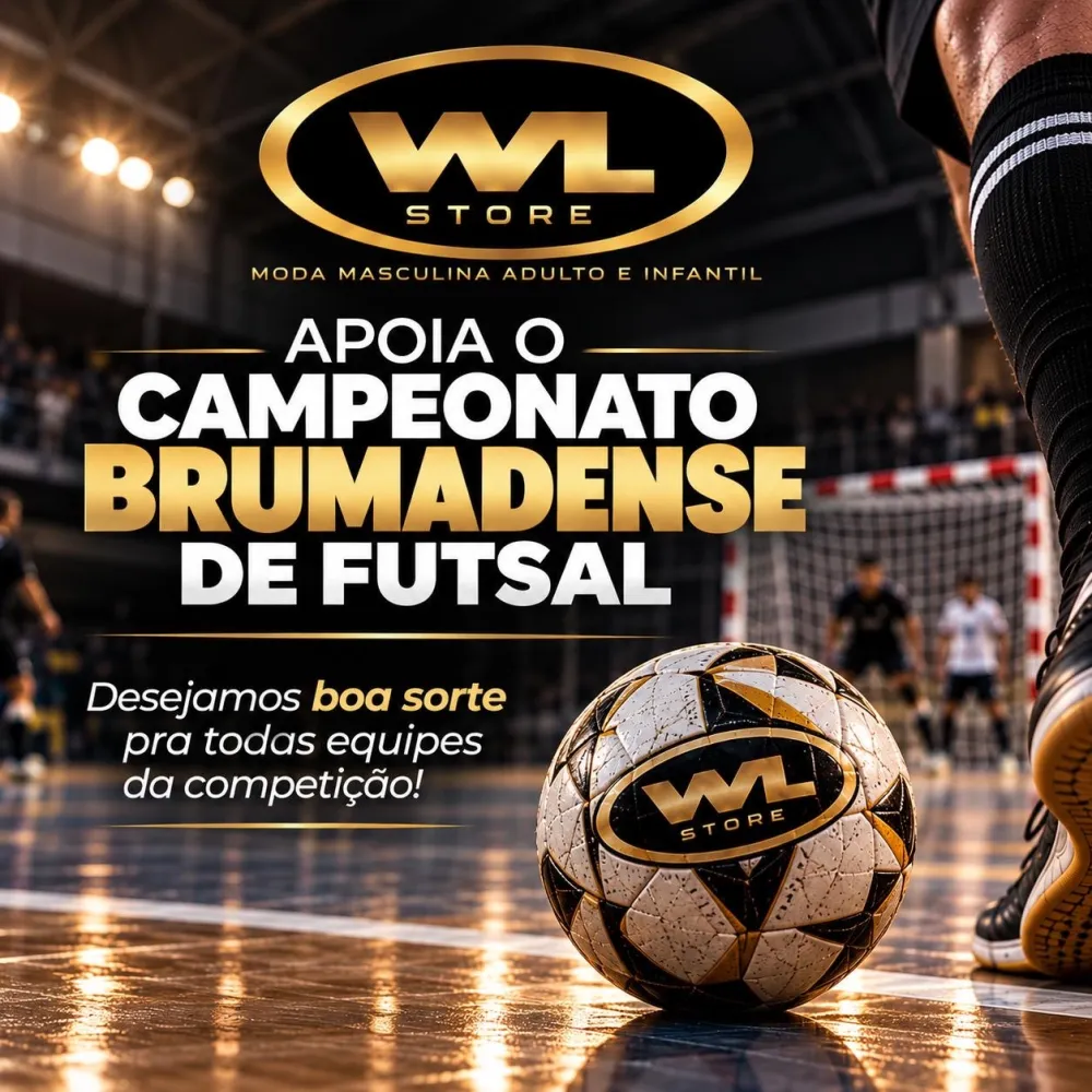 WL Store apoia o Campeonato Brumadense de Futsal Série Ouro
