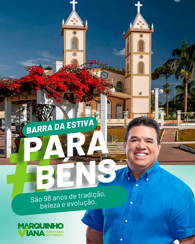 Filho da Terra, Deputado Marquinho Viana Parabeniza Barra da Estiva pelos 98 Anos de Emancipação Política