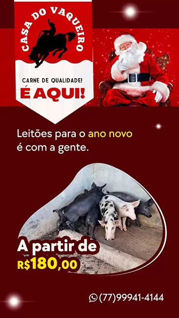 Casa do Vaqueiro garante carne de qualidade para as Festas de Final de Ano!
