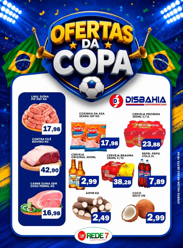 Disbahia Supermercado lança 'Ofertas da Copa' com preços especiais em carnes, bebidas e produtos variados
