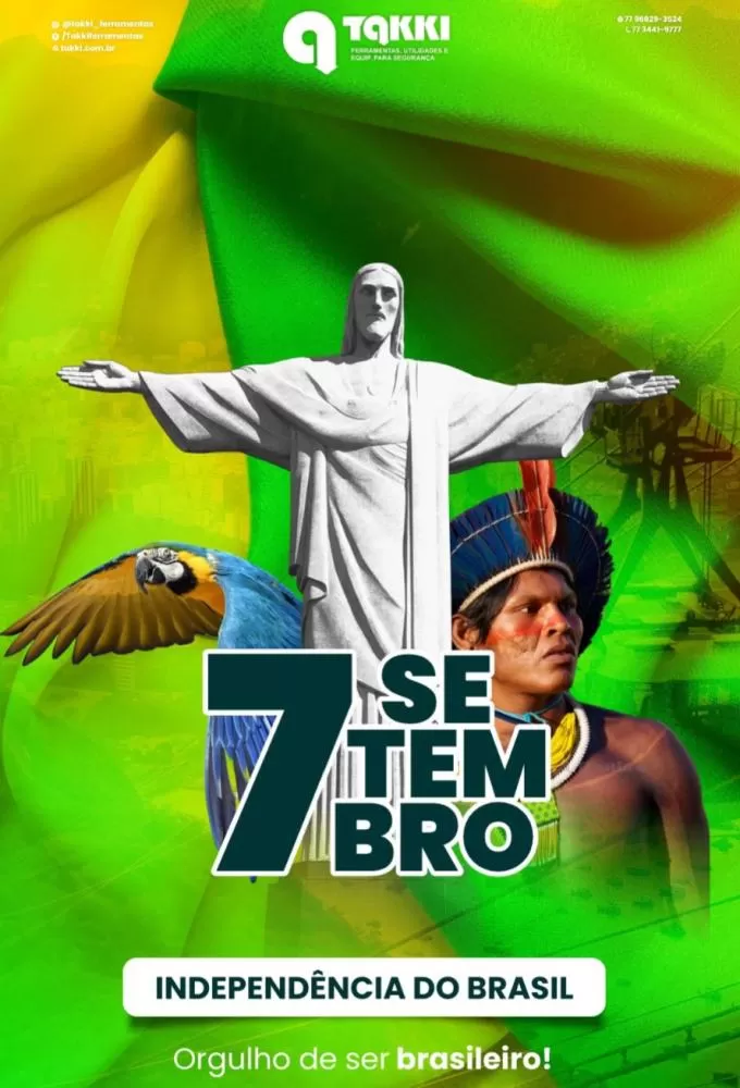 Takki Ferramentas Celebra o Dia da Independência do Brasil