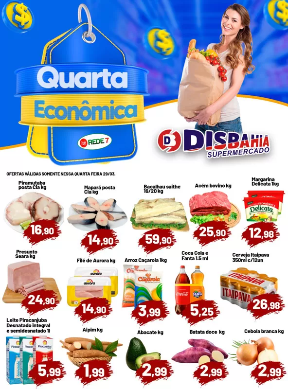 Economize na Quarta Econômica do Disbahia Supermercado!