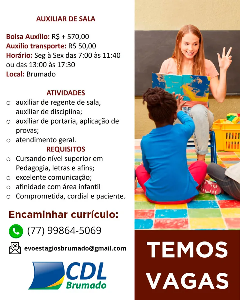 Oportunidade de Estágio: Auxiliar de Sala em Brumado