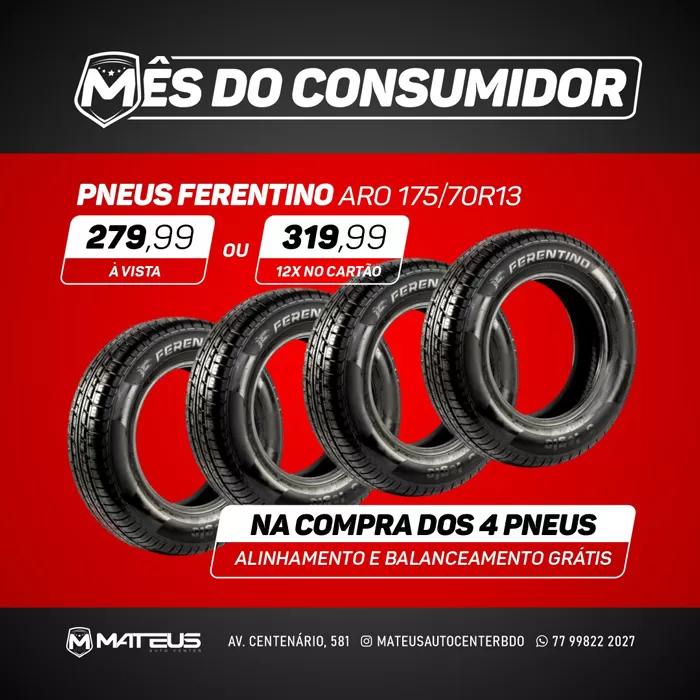 Brumado: Aproveite a Promoção 'Mês do Consumidor' Mateus Auto Center