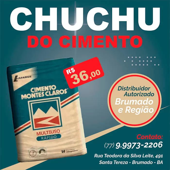 Chuchu do Cimento: Oferta imperdível de cimento Montes Claros em Brumado e região