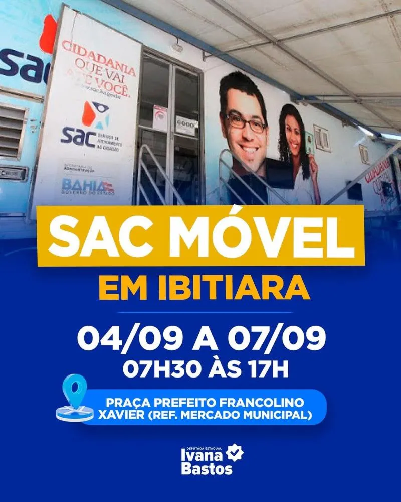 Deputada Ivana Bastos anuncia chegada do SAC Móvel a Ibitiara