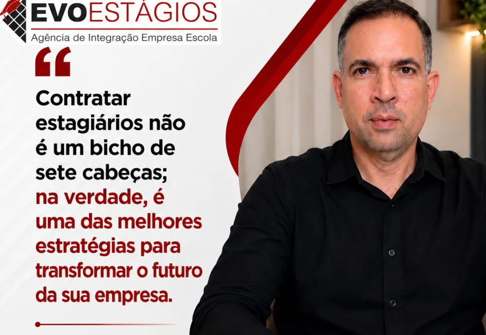 EvoEstágios em Brumado destaca importância da liderança e de processos claros na formação de estagiários