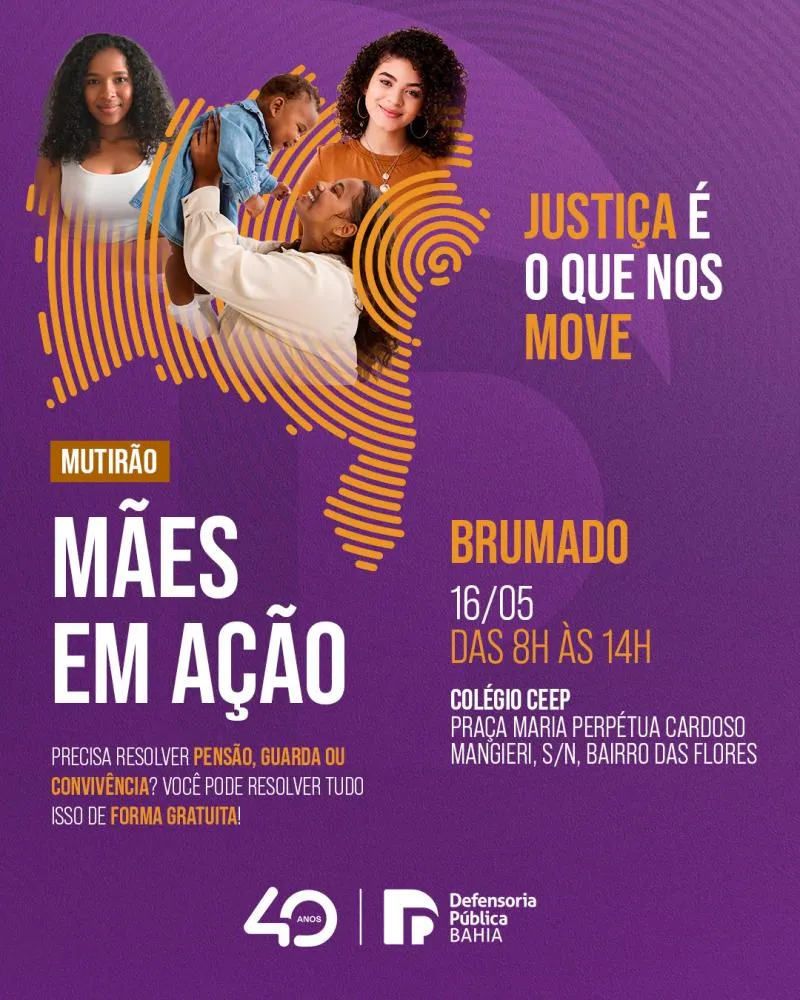 Brumado recebe mutirão ‘Mães em Ação’ da Defensoria Pública da Bahia com foco em direitos de família