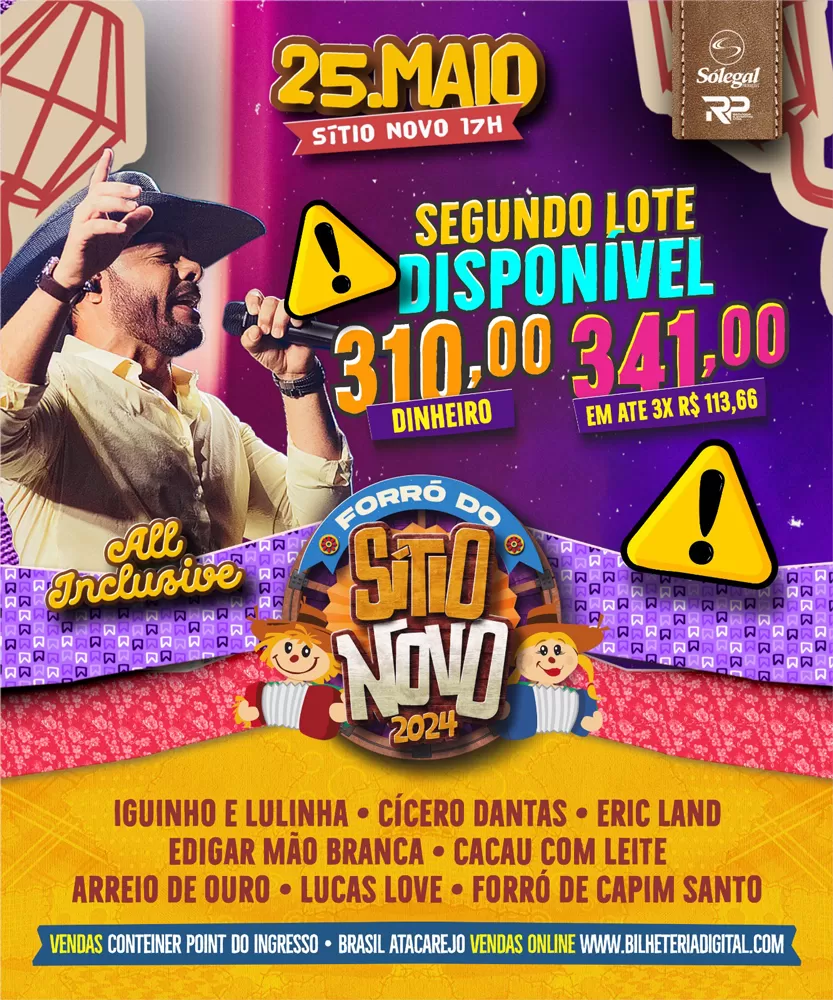 Segundo lote liberado! Garanta já o seu ingresso para o Forró do Sítio Novo