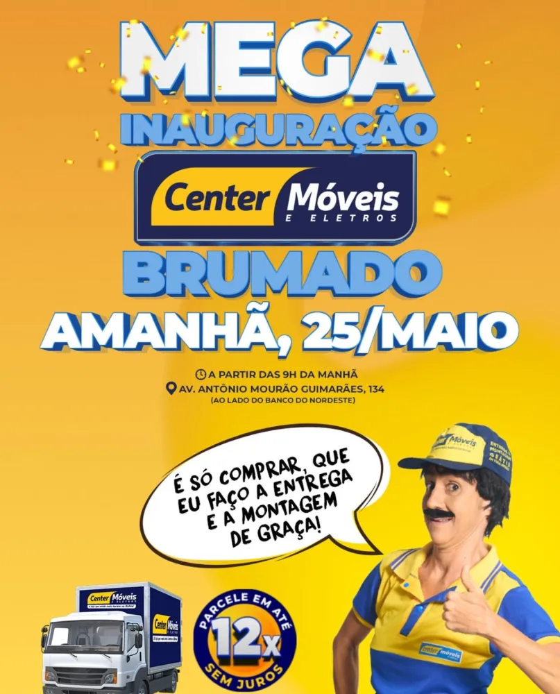 Mega inauguração da Center Móveis acontece nesta segunda-feira em Brumado