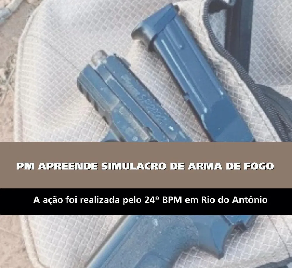 Polícia Militar apreende simulacro de arma de fogo em Rio do Antônio durante Operação Força Total