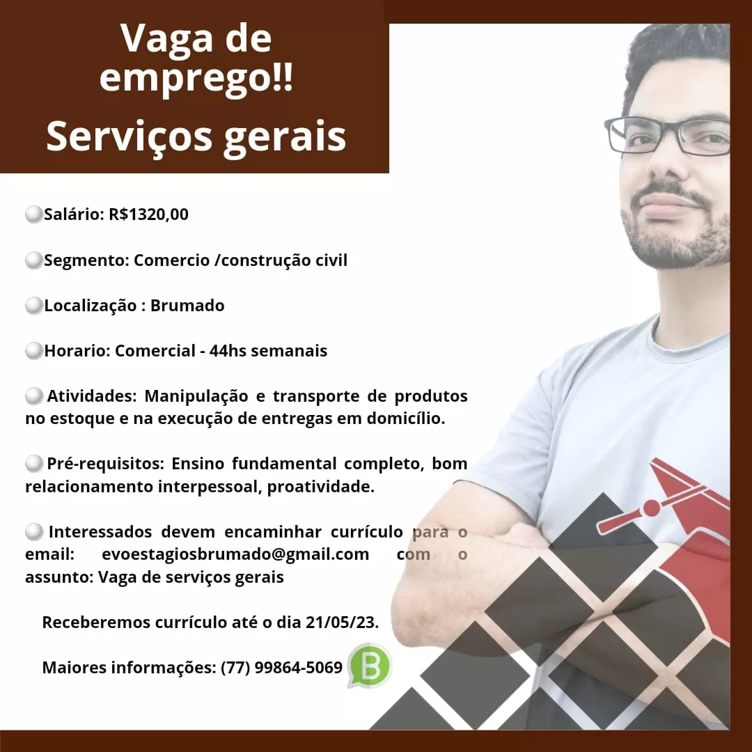 Oportunidade de emprego: Vaga para Serviços Gerais em Brumado