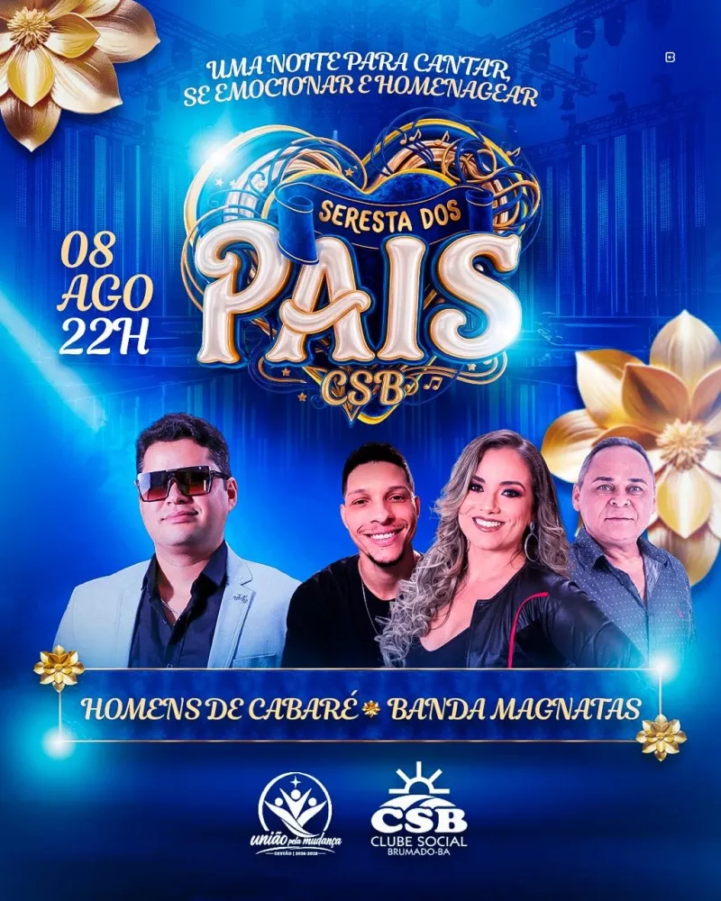 Clube Social de Brumado promove Seresta dos Pais com Homens de Cabaré e Banda Magnatas
