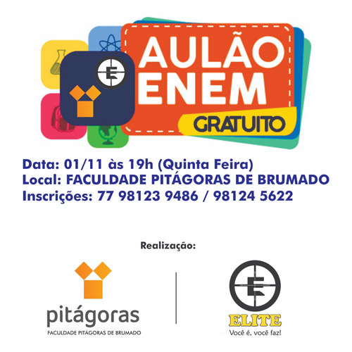 Faculdade Pitágoras de Brumado, em parceria com o Curso Elite, promoverá Aulão ENEM