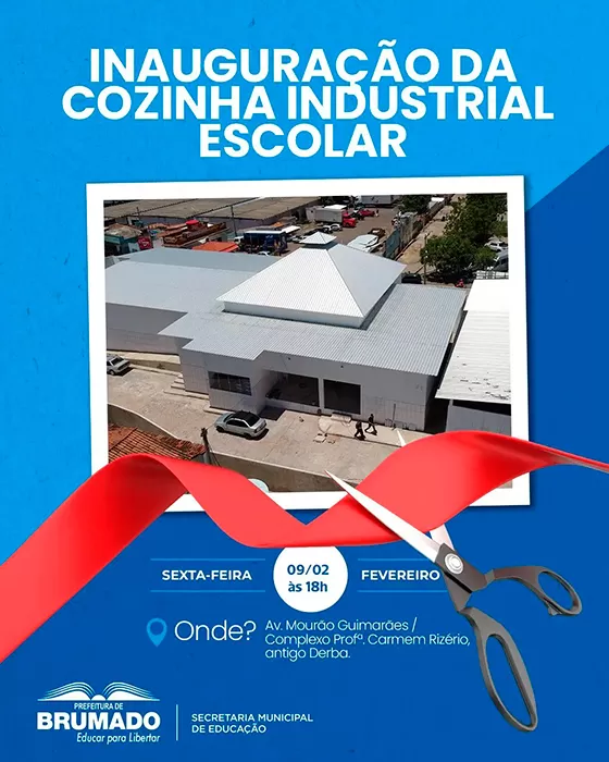 Prefeitura de Brumado inaugura Cozinha Industrial Escolar nesta sexta (09/02) para aprimorar a alimentação nas escolas municipais