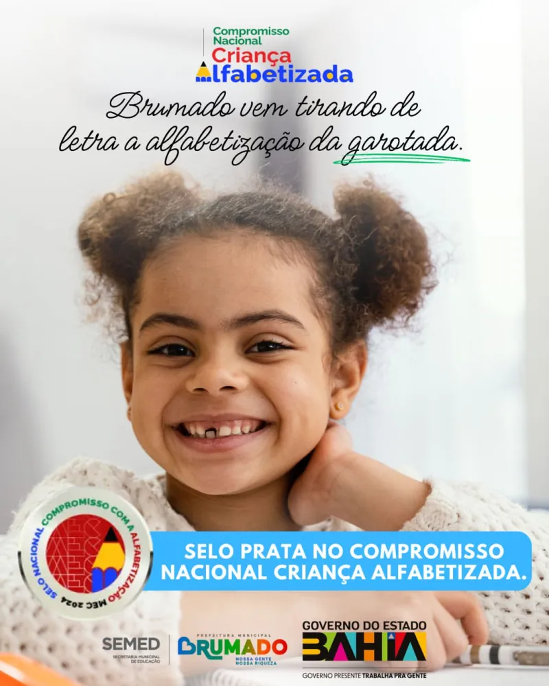 Brumado conquista Selo Prata no Compromisso Nacional Criança Alfabetizada