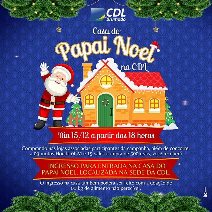 Brumadoa: Carreata e queima de fogos marcam inauguração da Casa do Papai Noel da CDL