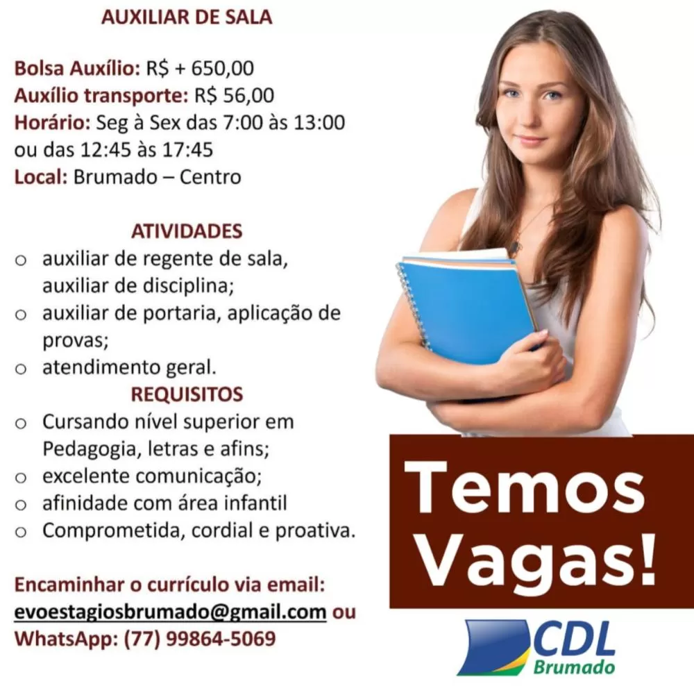Oportunidade de Estágio: Vaga para Auxiliar de Sala em Brumado com Bolsa Auxílio de R$650,00