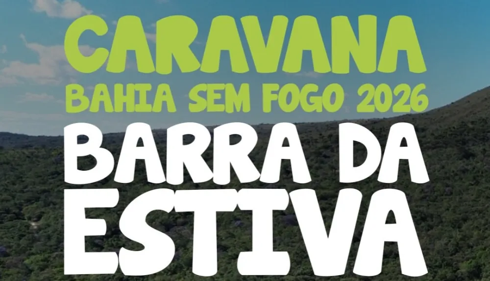 Barra da Estiva recebe Caravana Bahia Sem Fogo 2026