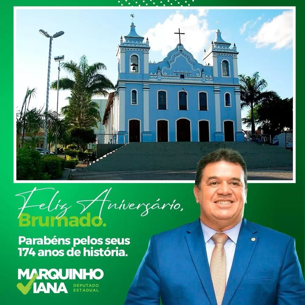 Deputado Estadual Marquinho Viana Parabeniza Brumado pelos 147 Anos de Emancipação Política