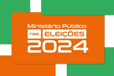 MPF, MPBA e MPT divulgam nota técnica contra assédio eleitoral nas Eleições 2024