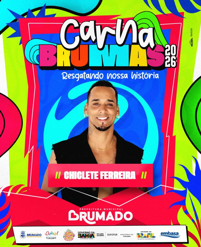 Prefeitura de Brumado anuncia Chiclete Ferreira como nova atração do Carnaval 2026