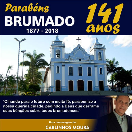 Brumado 141 anos: homenagem de Carlinhos Moura