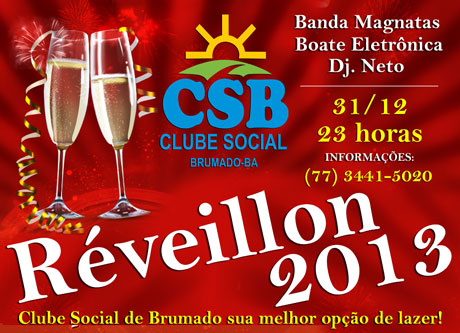 O MELHOR RÉVEILLON DA REGIÃO É NO CLUBE SOCIAL