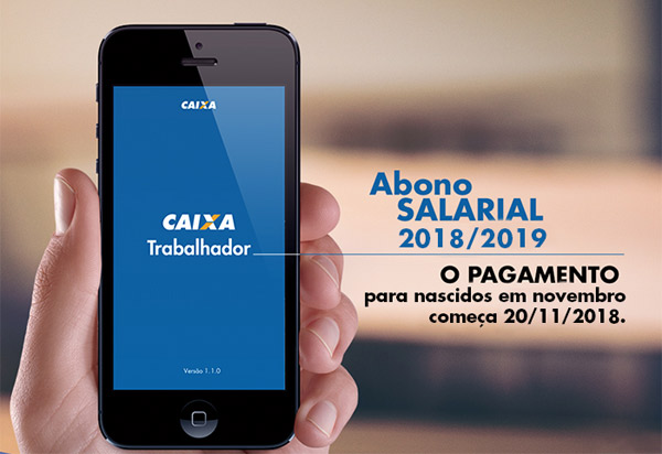 Abono Salarial PIS calendário 2018/2019 começa a ser pago para os nascidos em novembro