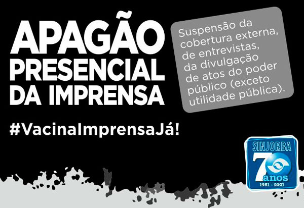 Vacina Covid-19: Sinjorba convoca apagão presencial da imprensa, quarta (02)