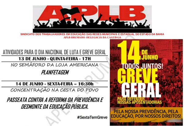 Brumado: APLB adere à greve geral e promove passeata contra a Reforma da Previdência e desmonte da Educação Pública