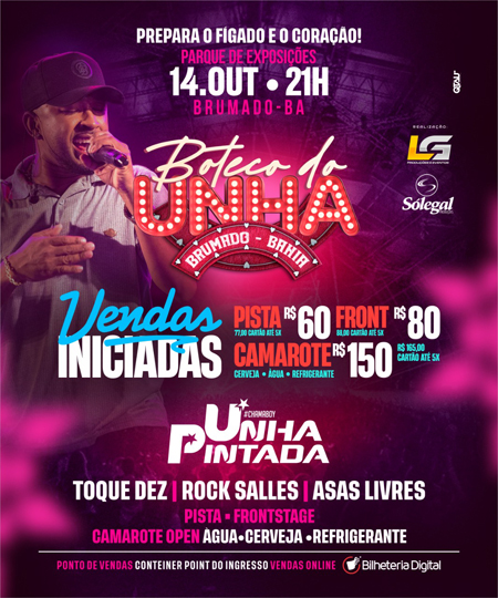 Brumado: Adquira já o seu ingresso para o 'Boteco do Unha'