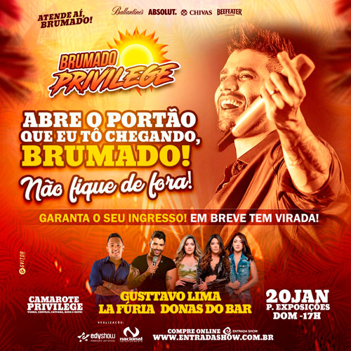  Dia 20 de janeiro tem o Brumado Privilege com Gusttavo Lima, La Fúria e Donas do Bar; Garanta já seu ingresso