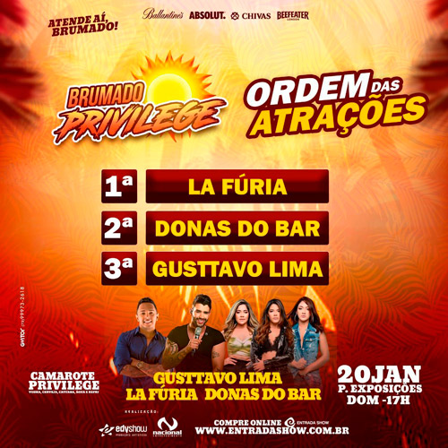 É hoje (20) o Brumado Privilege com Gusttavo Lima, La Fúria e Donas do Bar