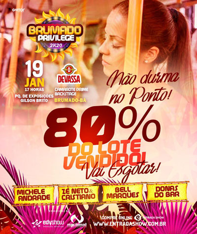 Brumado Privilege: 80% dos ingressos já foram vendidos; garanta já o seu