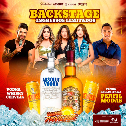Novidade: Brumado Privilege terá Backstage com Vodka, Whisky, cerveja, água, refri e atendimento Vip