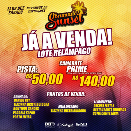 Brumado Sunset: aproveite o lote promocional relâmpago 