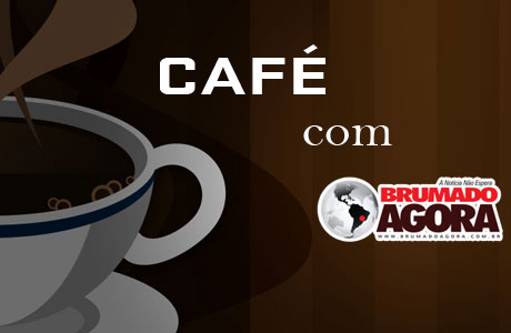 BA: TODOS OS SÁBADOS TEM 'CAFÉ COM O BRUMADO AGORA'