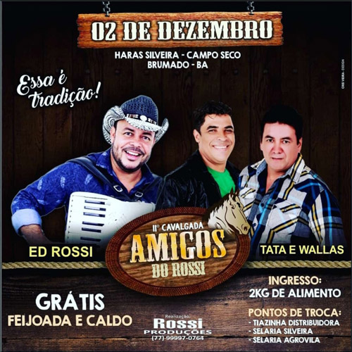 Vem aí a 11ª Cavalgada dos Amigos do Rossi com Ed Rossi e Tata e Wallas; troque 2kg de alimento por um ingresso
