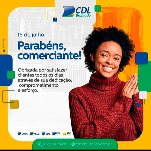 CDL de Brumado parabeniza comerciantes pelo seu dia 