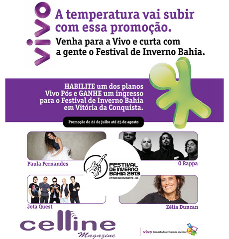 Habilite um plano Vivo Pós na Celline Magazine e ganhe um ingresso do Festival de Inverno Bahia