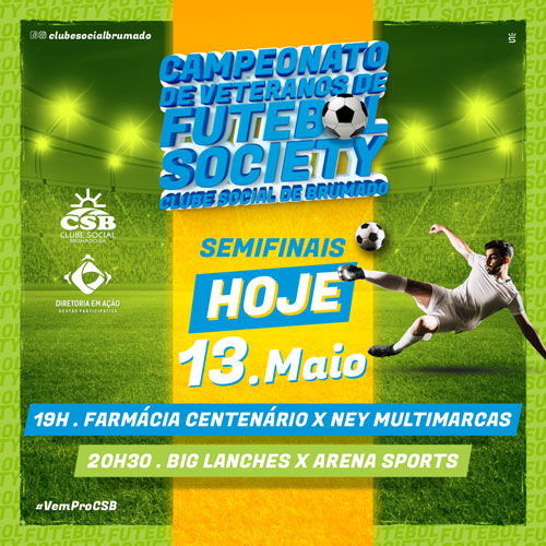 Hoje (13) tem as semifinais do Campeonato de Veteranos de Futebol Society do Clube Social de Brumado