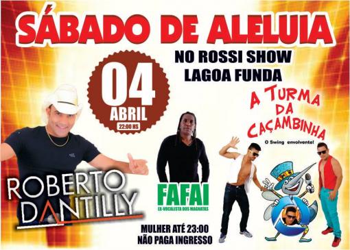 Brumado: Sábado de Aleluia é no Rossi Show