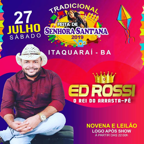 Brumado: Neste sábado (27) tem show de Ed Rossi na festa de Sant'Ana em Itaquaraí